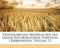 Publicación "Vidensk. Meddel. Dansk Naturhist. Foren. Kjøbenhavn (1849-1859) Videnskabelige meddelelser fra Dansk den Naturhistoriske Forening i Kjøbenhavn"