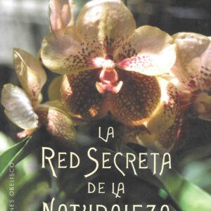Libro "La red secreta de la naturaleza"