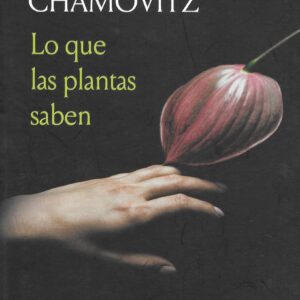 Libro "Lo que las plantas saben"