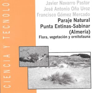 Libro "Paraje Natural Punta Entinas-Sabinar (Almería). Flora, vegetación y ornitofauna"