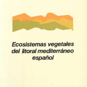 Libro "Ecosistemas vegetales del litoral mediterráneo español"
