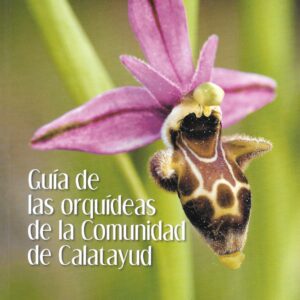 Libro "Guía de campo de las orquídeas de la Comunidad de Calatayud"