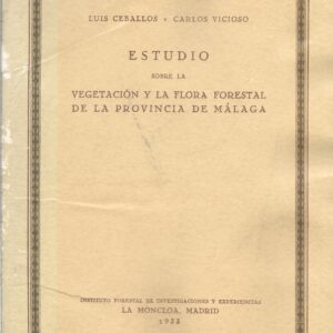 Libro "Estudio sobre la vegetación y la flora forestal de la provincia de Málaga"