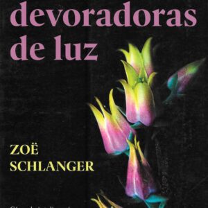 Libro "Las devoradoras de luz"